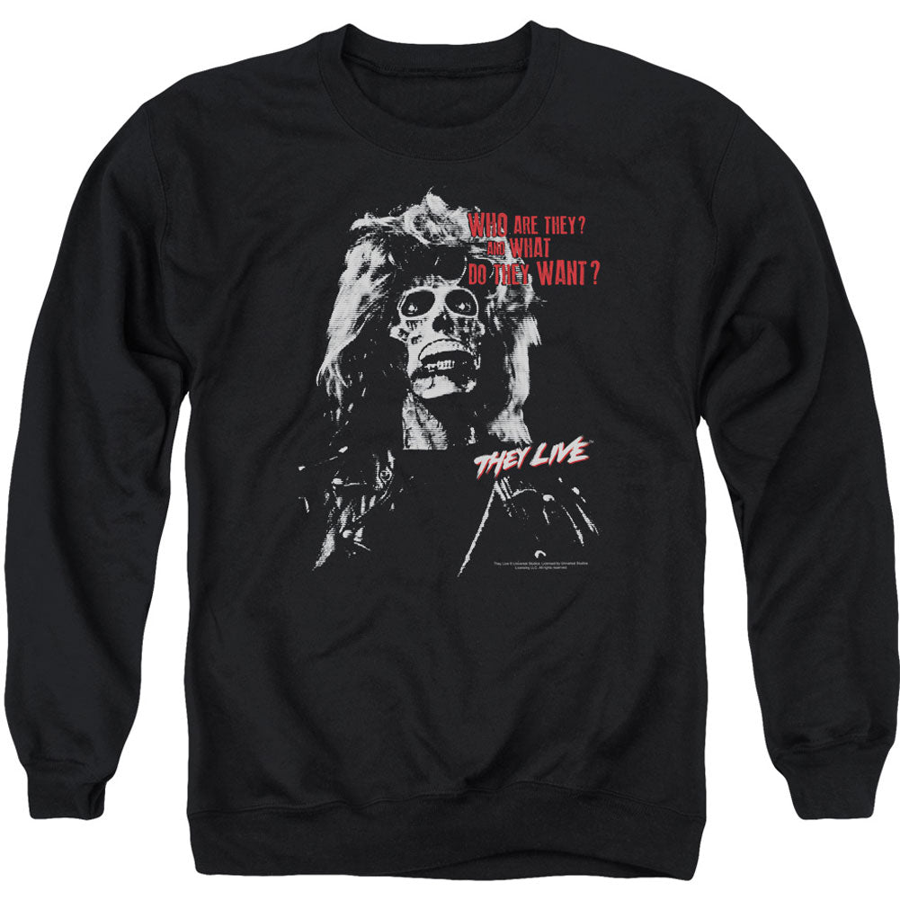 They Live They Want Adult Sweatshirt Front