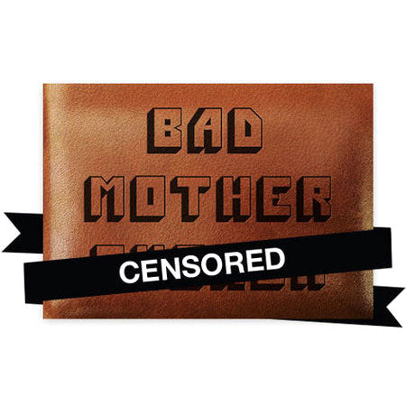 Bad Mother Fucker Magnet