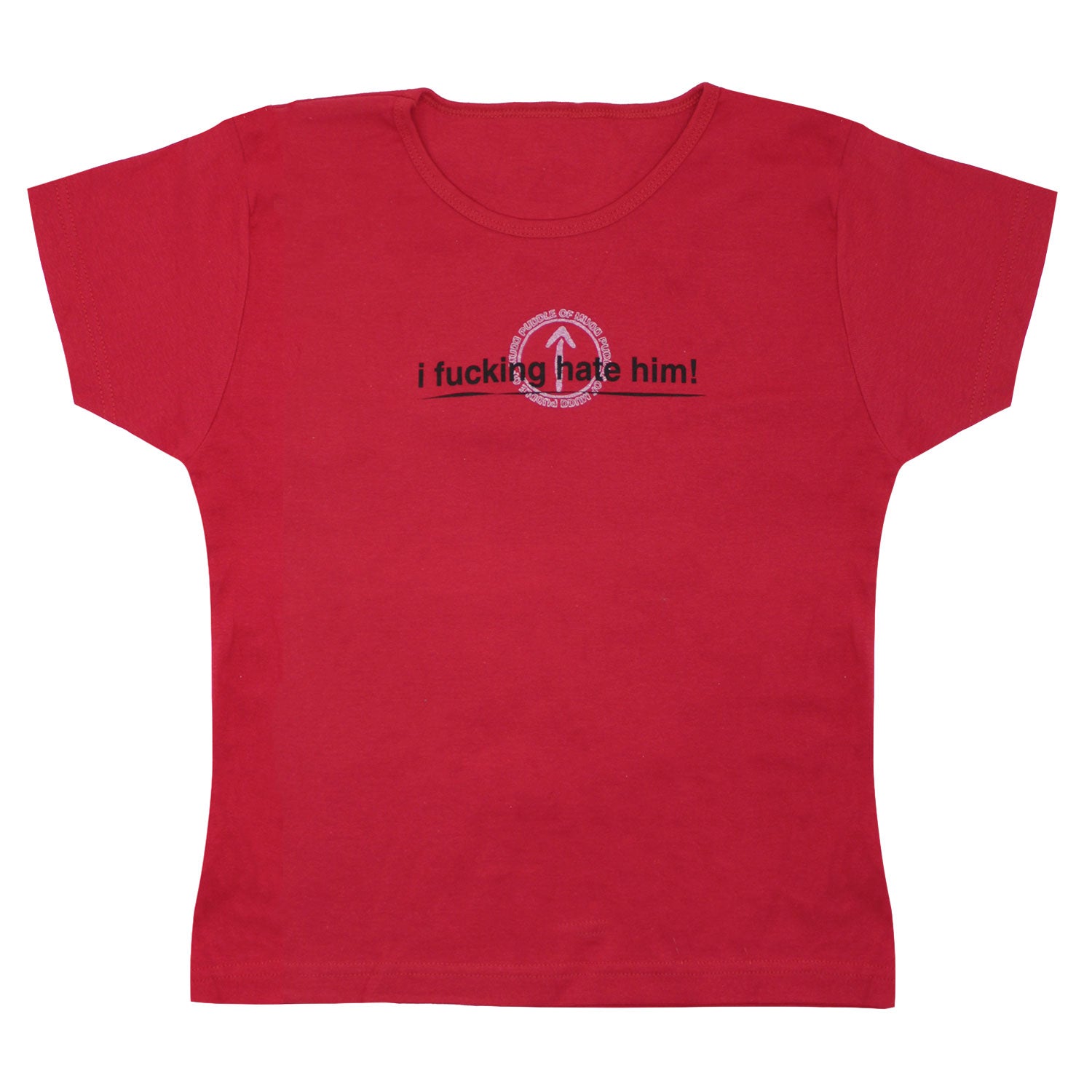 F*cking Hate Him Junior Top