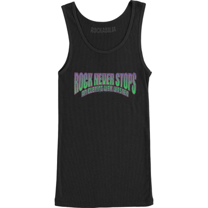 Rock Never Stops Well Wasted Mens Tank Front