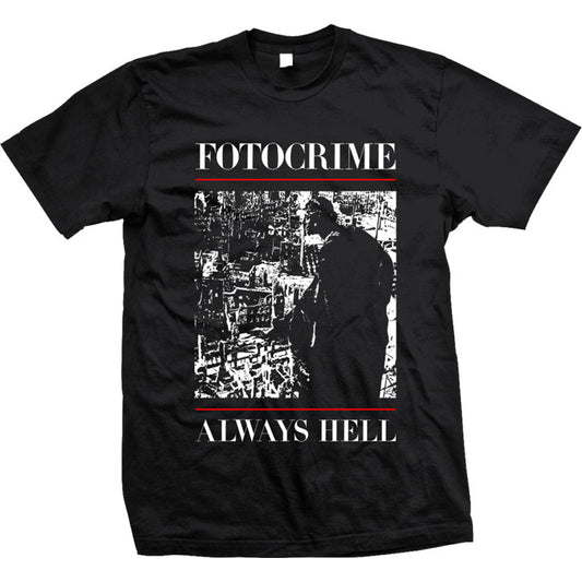 Fotocrime Always Hell T-shirt