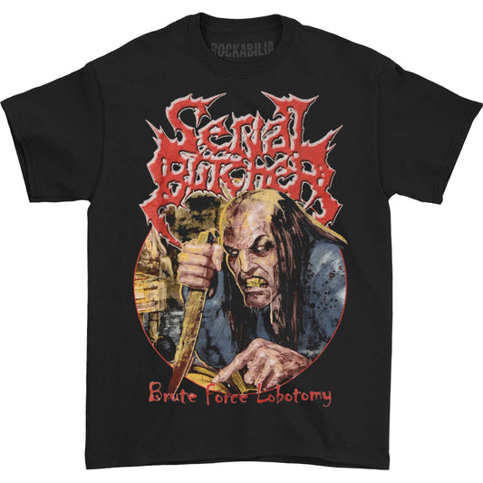Serial Butcher Brute Force Lobotomy T-shirt Front