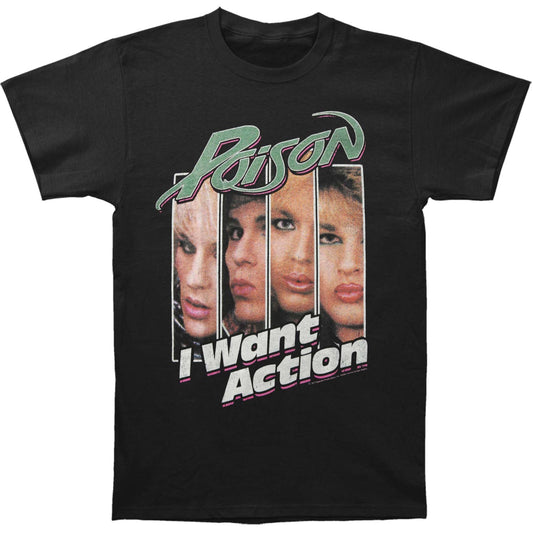 Poison I Want Action T-shirt Front