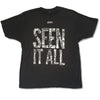 Seen It All T-shirt