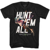 Hunt Em All T-shirt