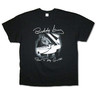 Buddy Guy Born To Play Guitar 2016 (P - C) T-shirt Front