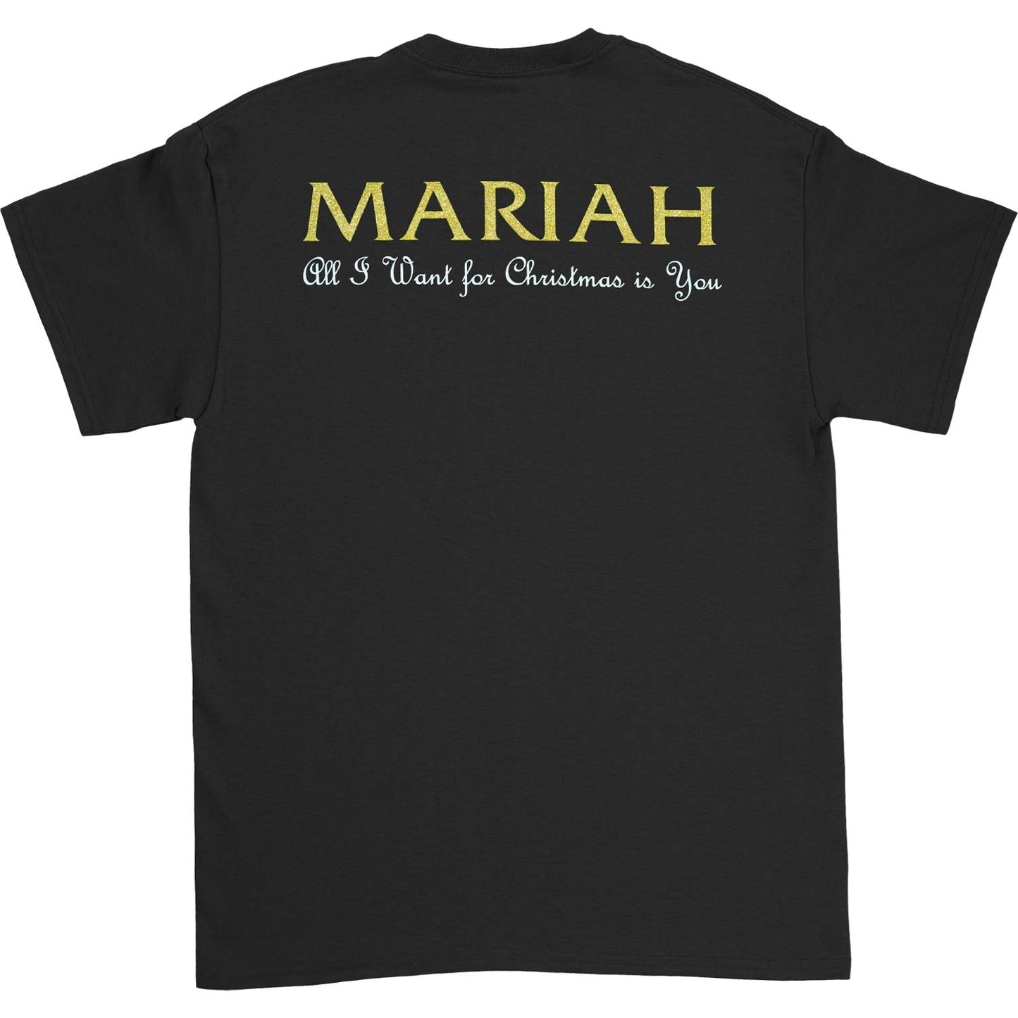 Mariah Carey All I Want T-shirt Back