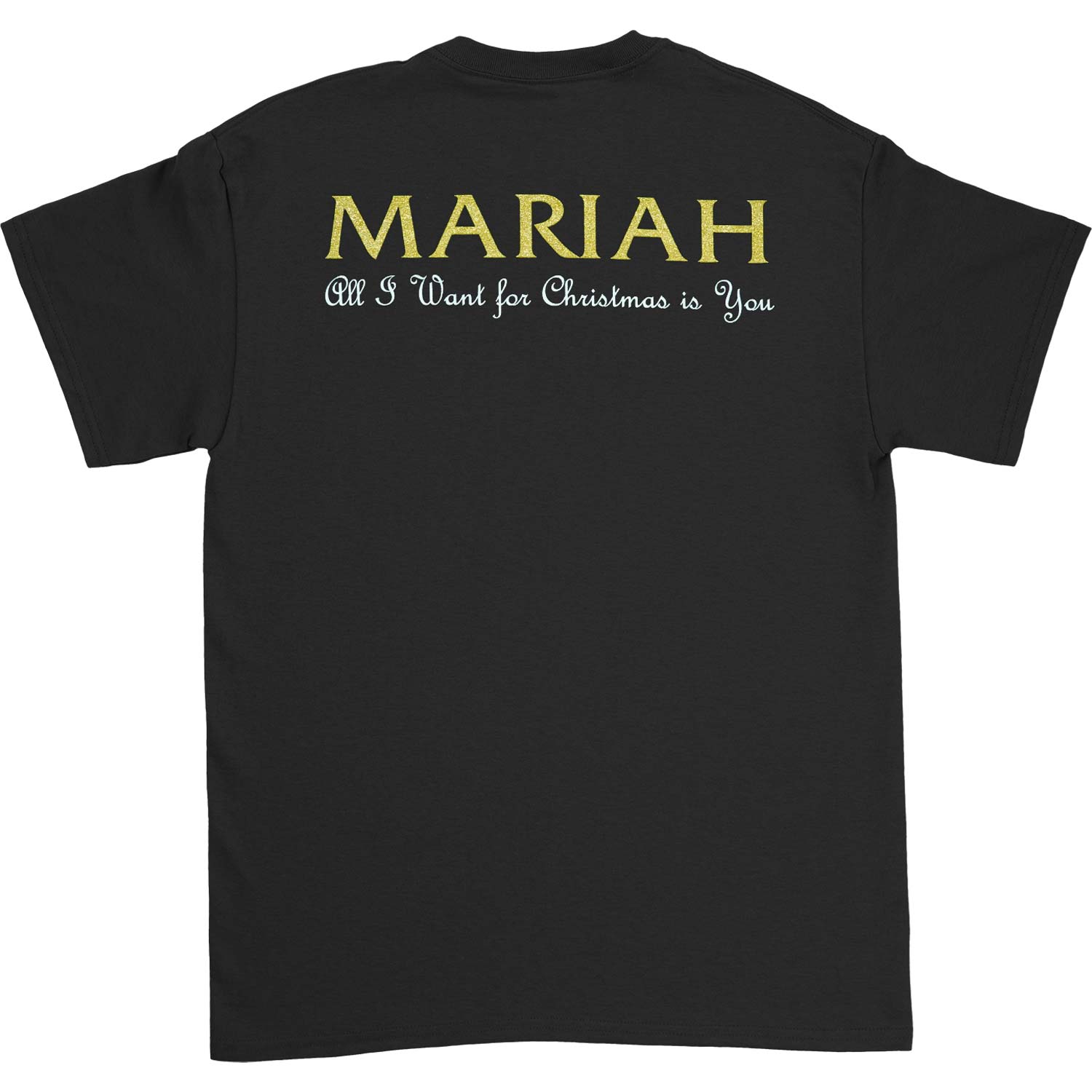 Mariah Carey All I Want T-shirt Back