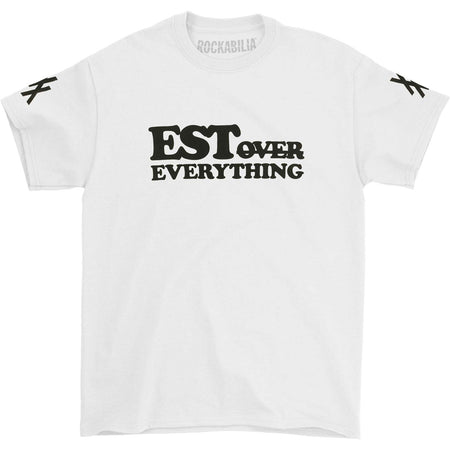 EST Over Everything T-shirt
