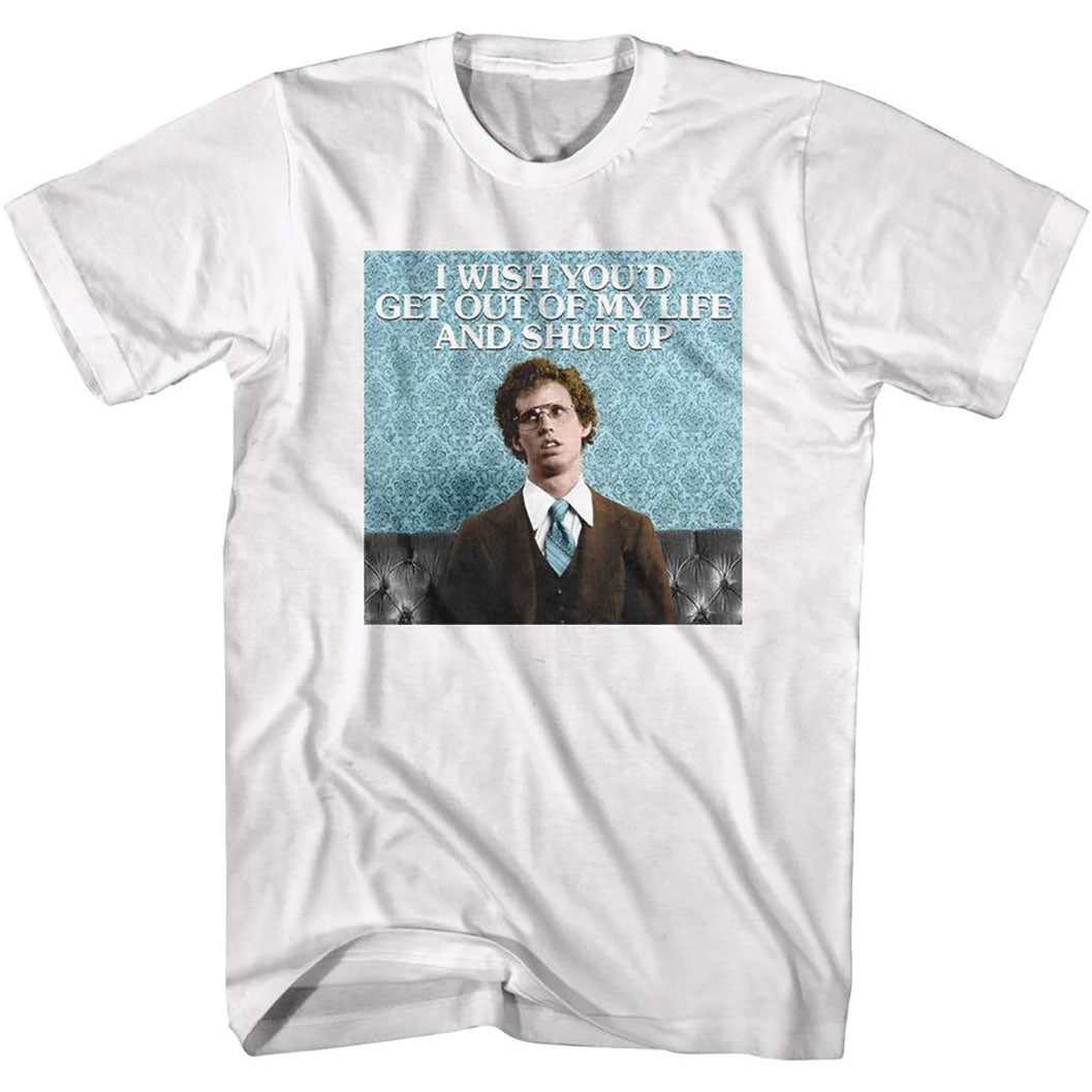 Get Out Of My Life T-shirt