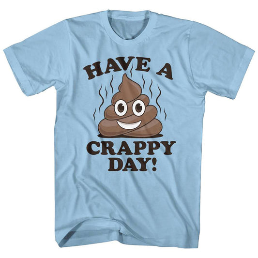 Humor Crappy Day T-shirt