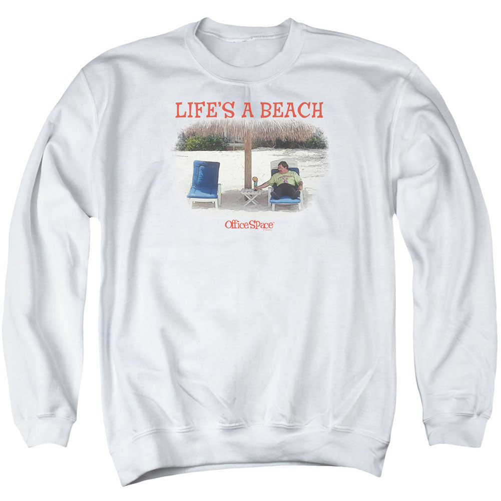 Office Space Lifes A Beach Adult Sweatshirt Front