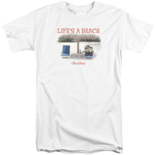 Office Space Lifes A Beach Adult Tall T-shirt Tall Front