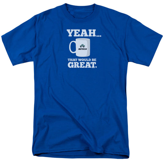 Office Space That Would Be Great Adult T-shirt Front