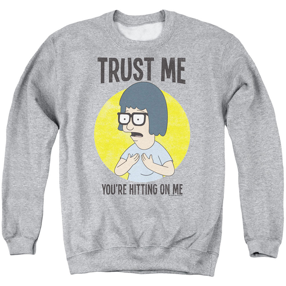 Bobs Burgers Trust Me Adult Sweatshirt Front