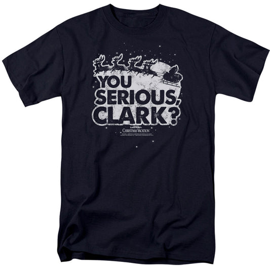 Christmas Vacation You Serious Clark Adult T-shirt