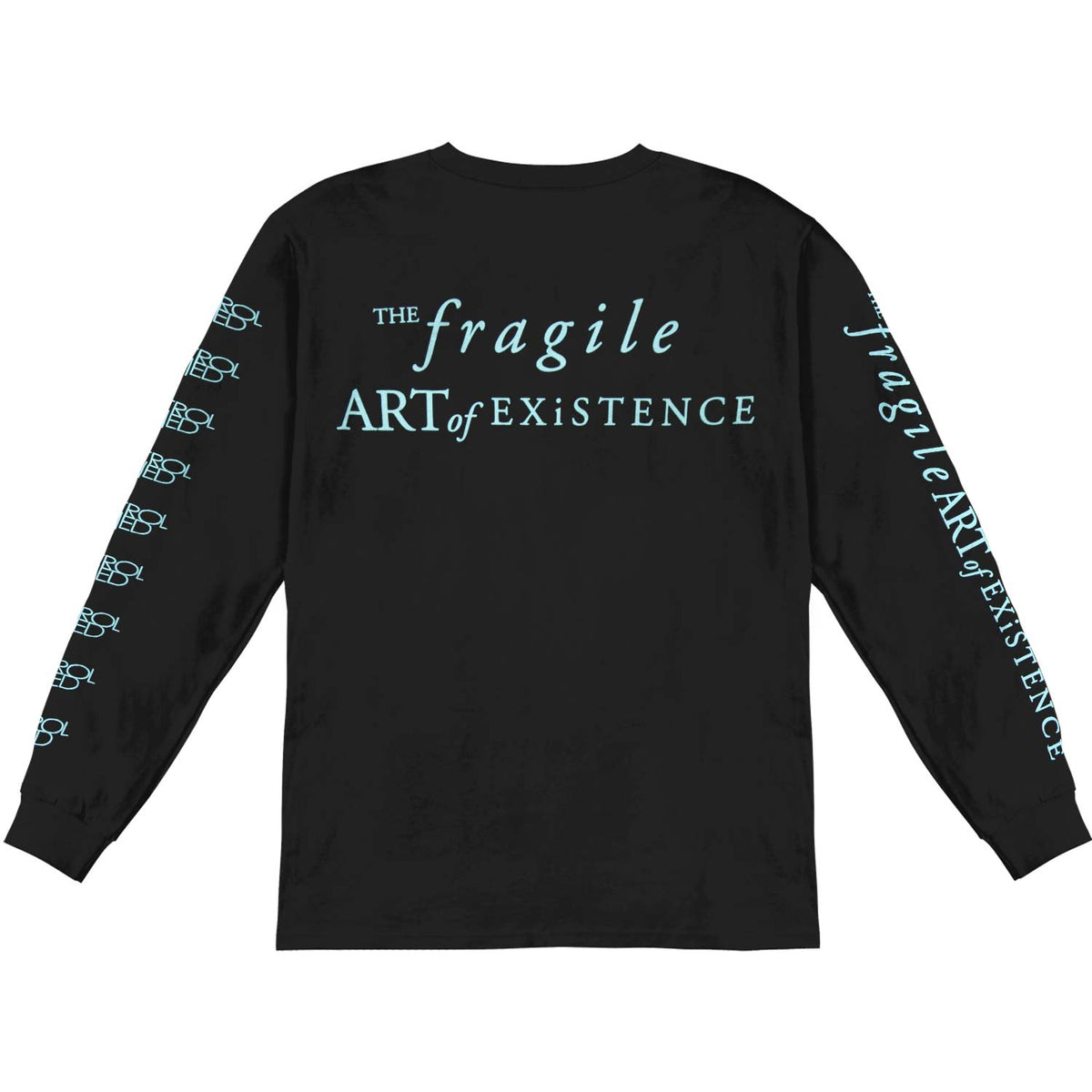 Control Denied The Fragile Art Of Existence Long Sleeve Back