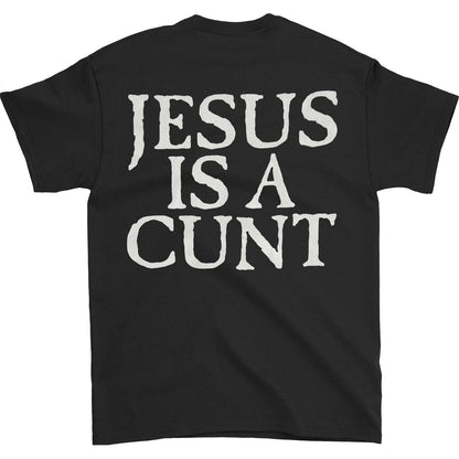 Vestal Masturbation Jesus Is A Cunt T-shirt