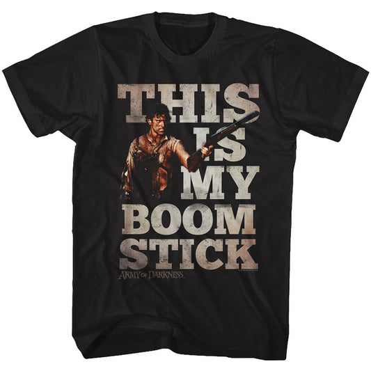 Army Of Darkness My Boomstick T-shirt Front