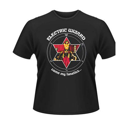 Electric Wizard Come My Fanatics... T-shirt Front