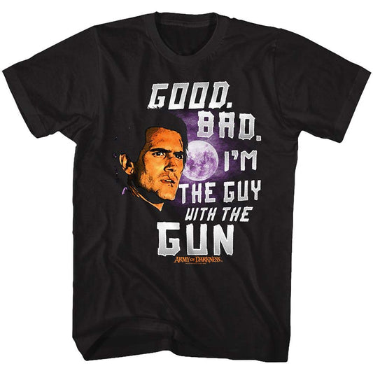 Army Of Darkness Good Bad T-shirt Front