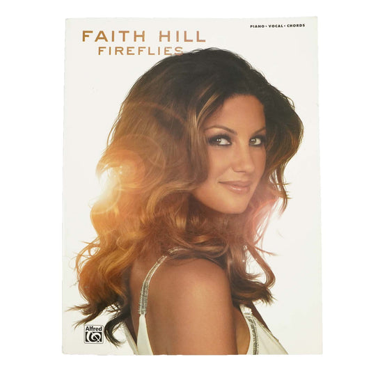Faith Hill Fireflies: Piano, Vocal, Chords Music Book Front