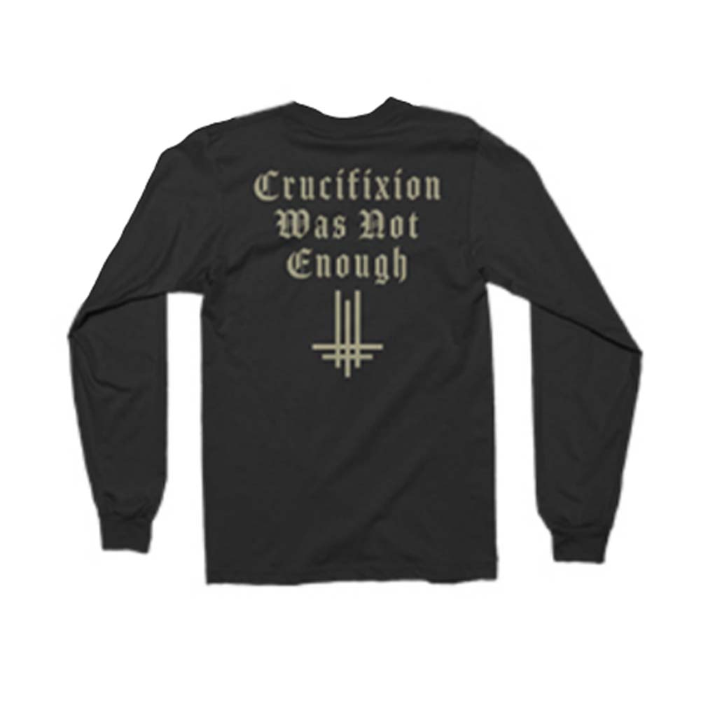 Behemoth Crucifixion Was Not Enough L/S Long Sleeve Back