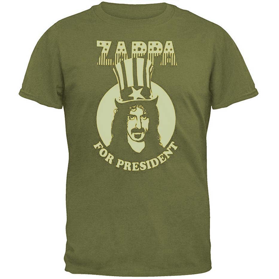 Frank Zappa For President Military Green T-shirt Front