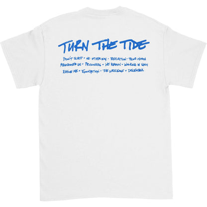 Don't Sleep Turn The Tide T-shirt Back