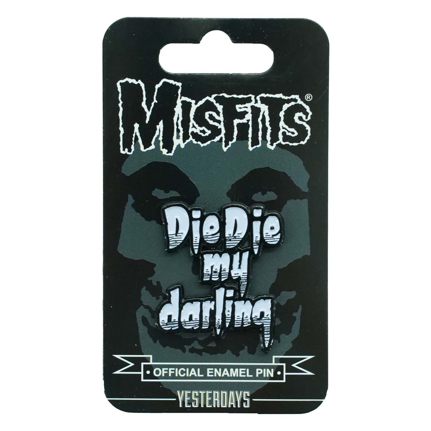 Misfits Die Die My Darling Pin Pewter Pin Badge