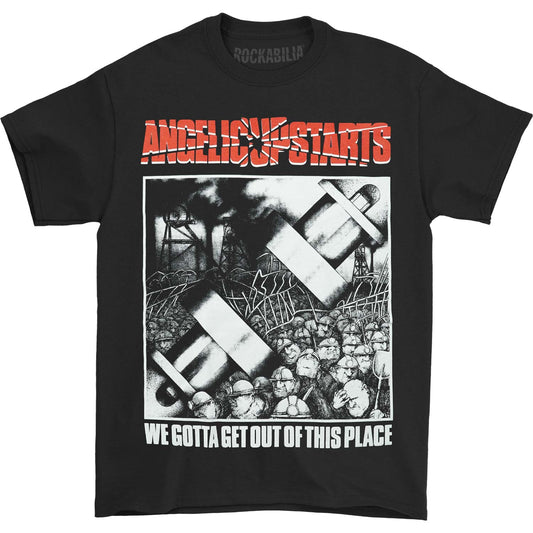 Angelic Upstarts We Gotta Get Out Of This Place T-shirt Front