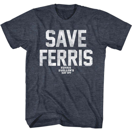Ferris Beullers Day Off Save Ferris Wht Ink T-shirt Front
