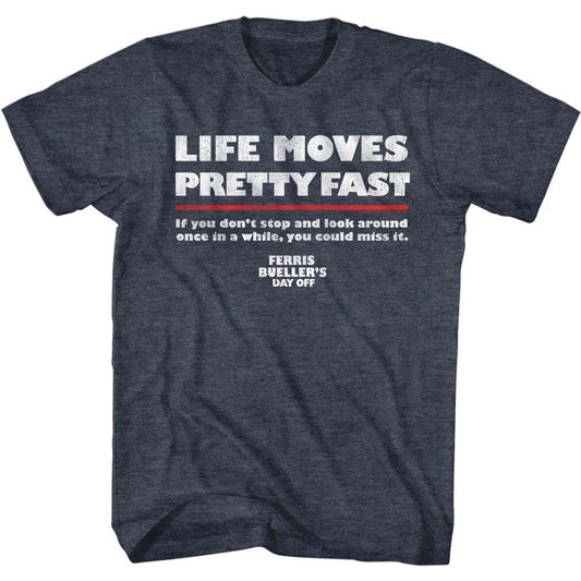 Ferris Beullers Day Off Life Moves Fast T-shirt Front
