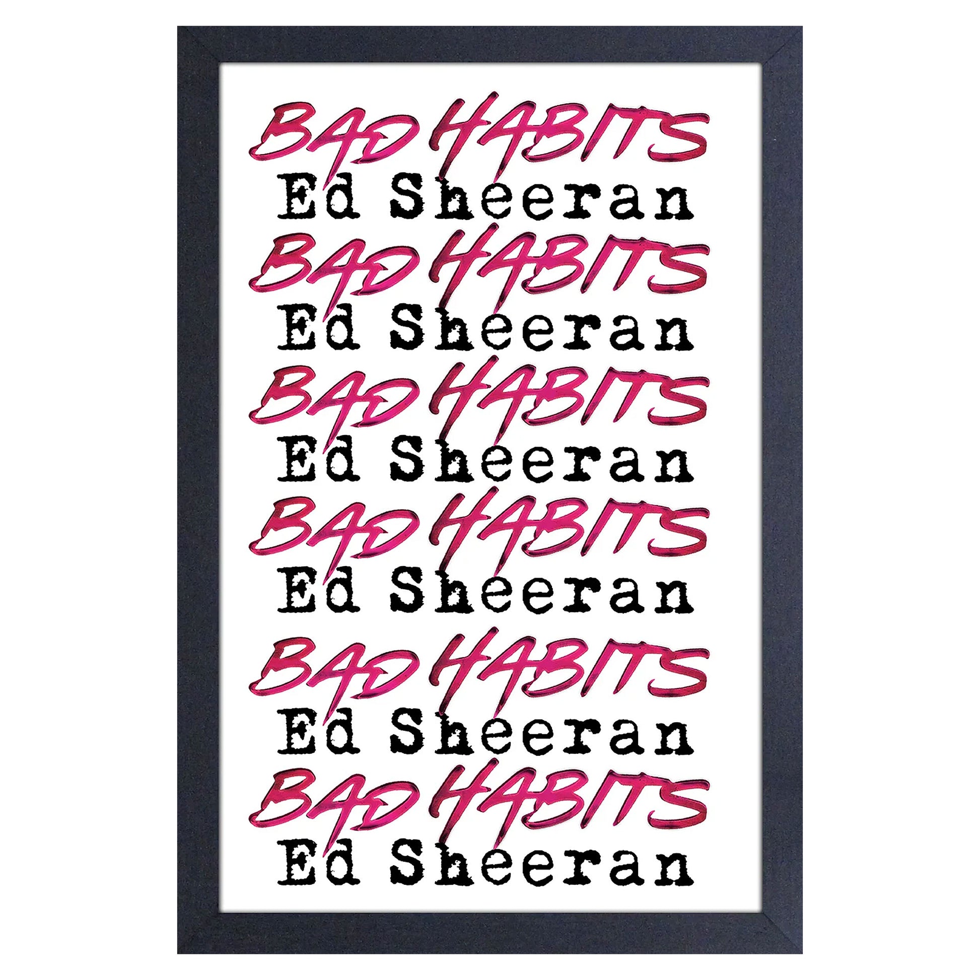 Bad Habits-Repeat Framed Wall Art