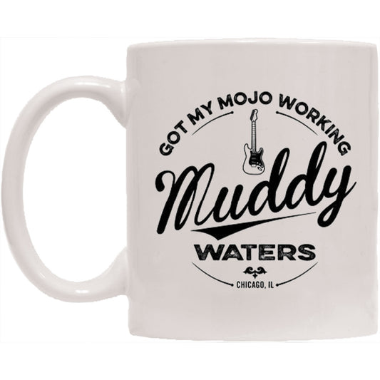 Muddy Waters Mojo Working Coffee Mug Front