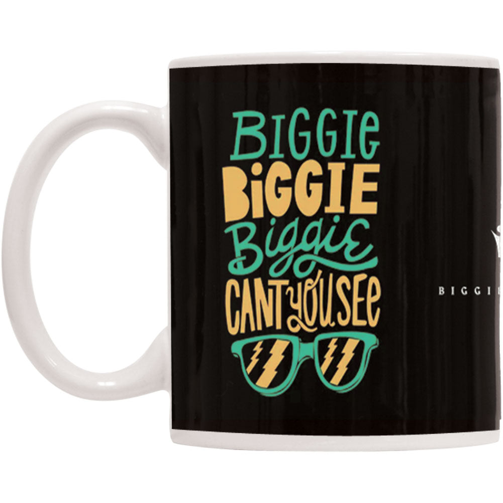 Notorious B.I.G. Can't You See Coffee Mug Front