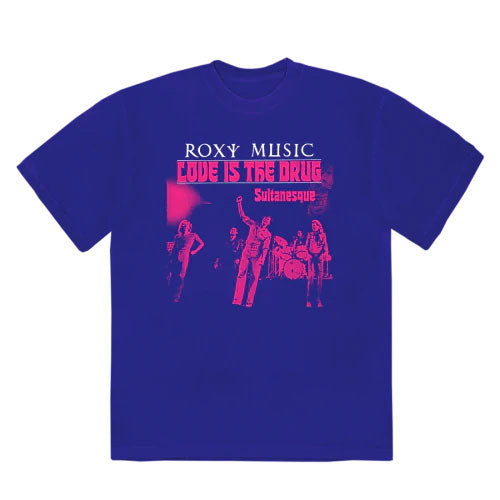 Roxy Music Love Is The Drug Tee T-shirt Front