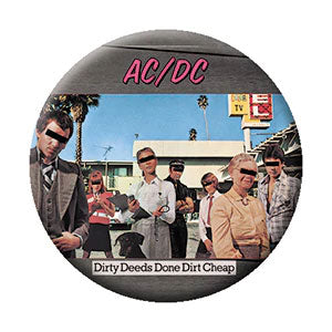 AC/DC Dirty Deeds Button Front
