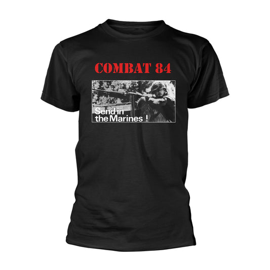 Combat 84 Send In The Marines! T-shirt Front
