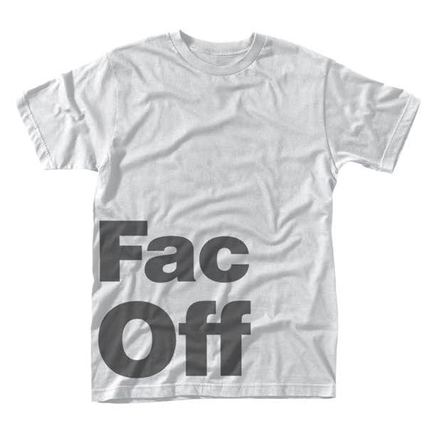 Factory 251 Fac Off (white) T-shirt Front