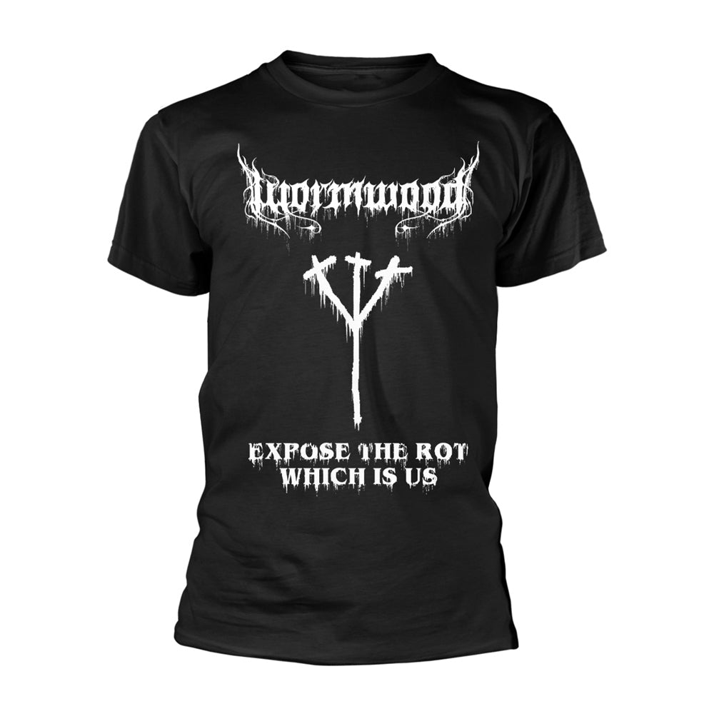 Wormwood Expose The Rot Which Is Us T-shirt Front