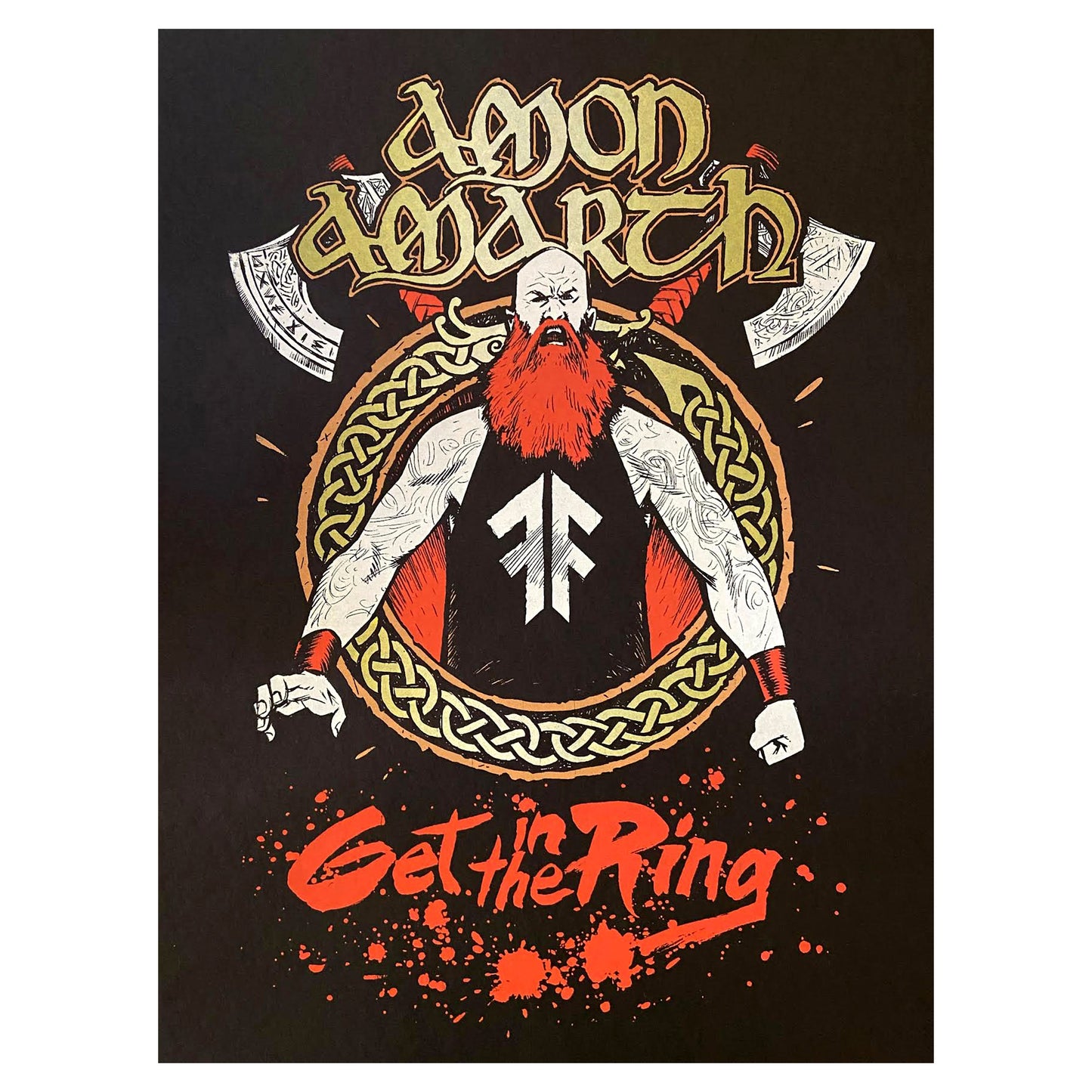 Amon Amarth Erick Redbeard "Get In The Ring" by David Witt (DWITT) Limited Screenprint Front