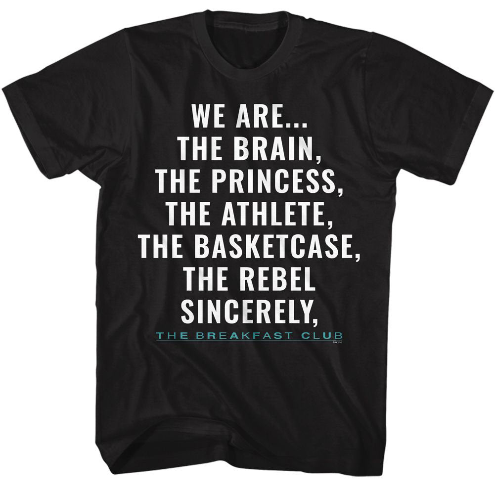 Breakfast Club-sincerely Yours T-shirt Front