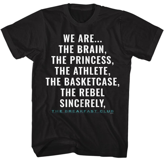 Breakfast Club-sincerely Yours T-shirt Front