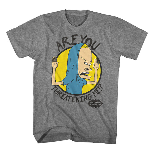 Beavis And Butthead Are You Threatening Me T-shirt