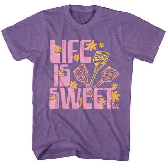 Dum Dums Life Is Sweet T-shirt Front