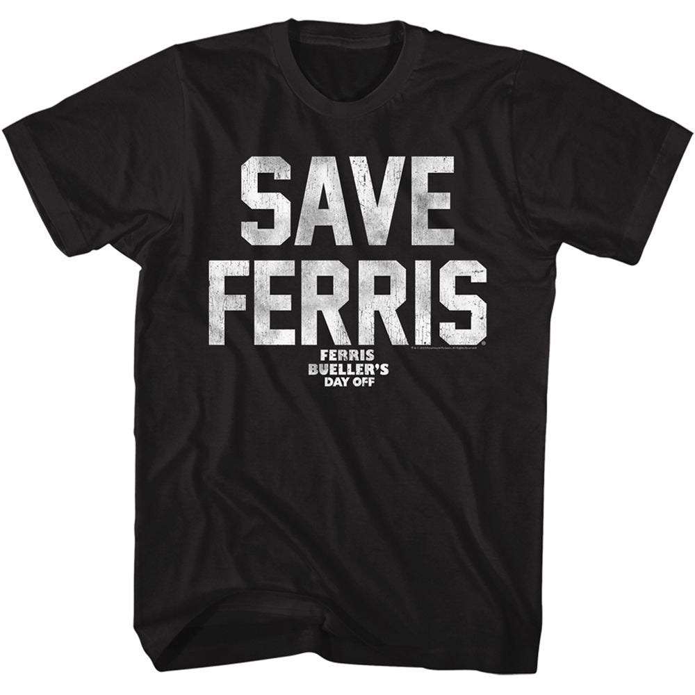 Ferris Beuller's Day Off Save Ferris Wht Ink T-shirt Front
