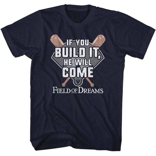 Field Of Dreams If You Build It T-shirt Front