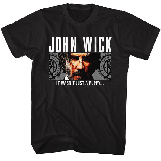 John Wick Wasnt Just A Puppy T-shirt Front