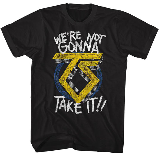 Twisted Sister-were Not Gonna T-shirt Front